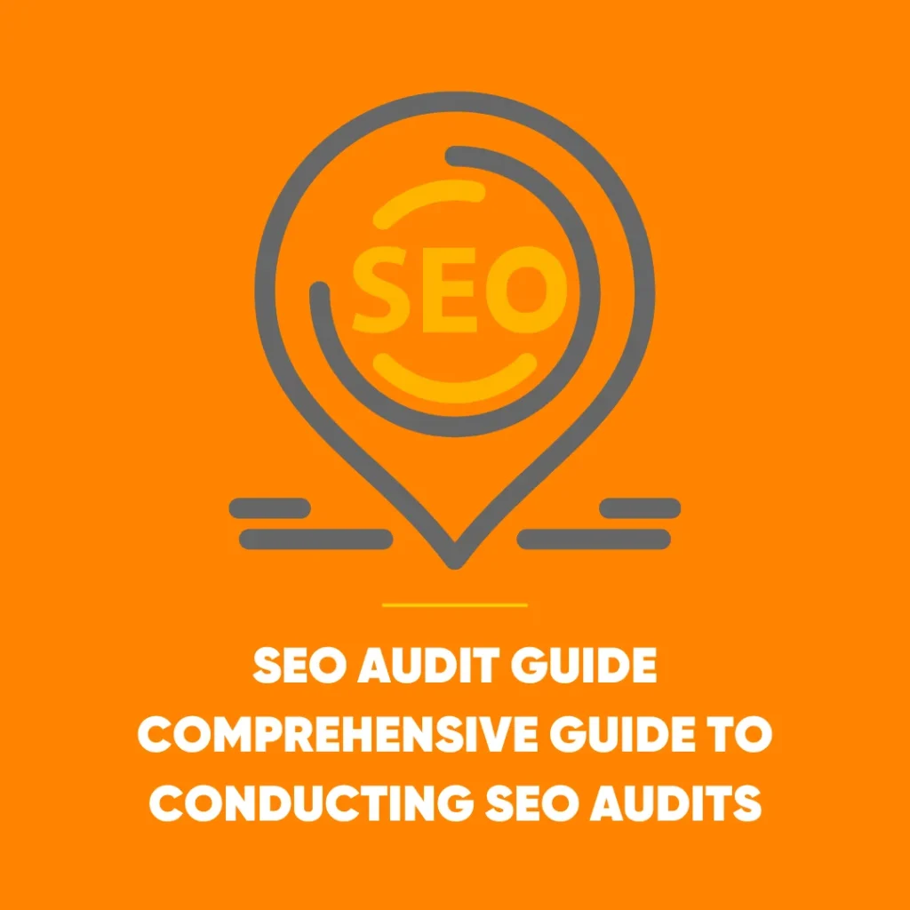 SEO Audit Guide