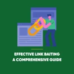 Effective Link Baiting