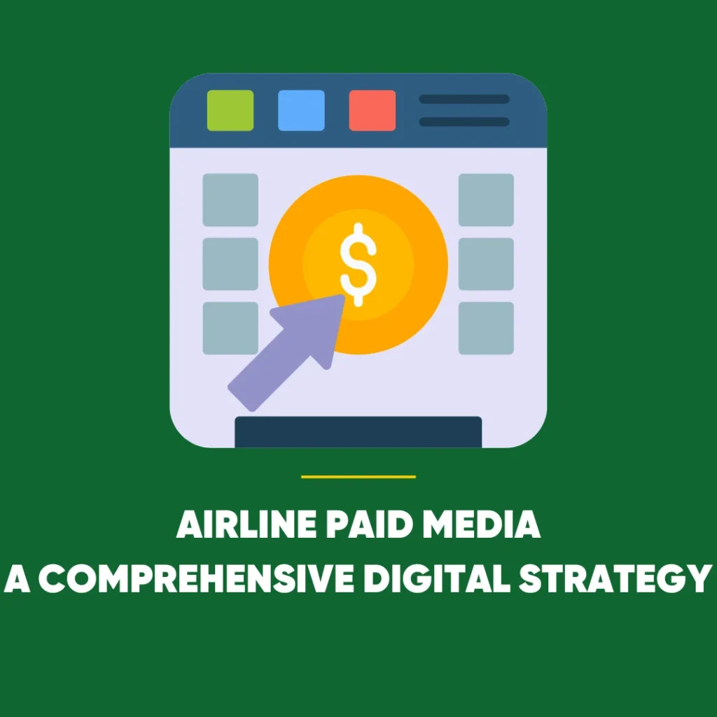 Airline Paid Media