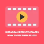 Instagram Reels Templates