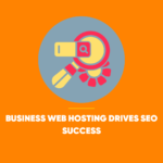 Business Web Hosting