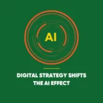 Digital Strategy Shifts