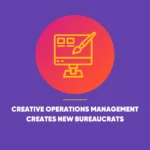 Creative Operations Management