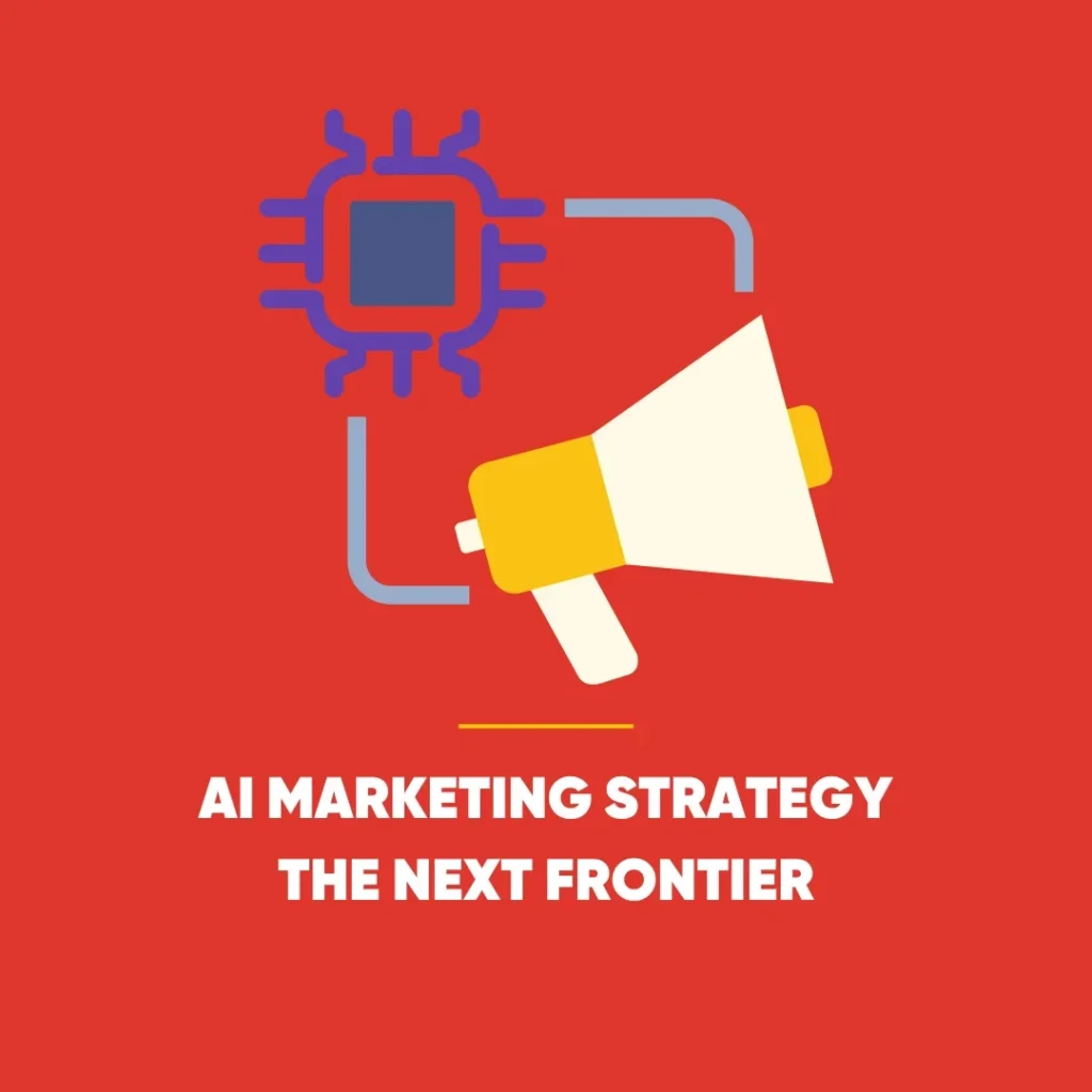 AI Marketing Strategy