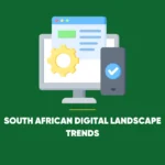 South African Digital Landscape