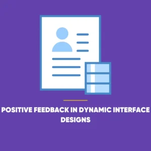 Dynamic Interface Design