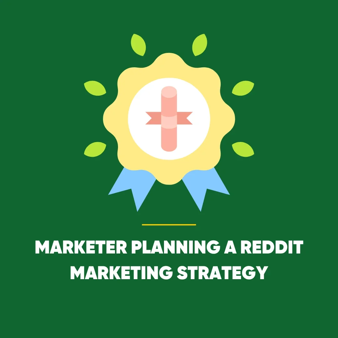 Reddit Marketing Strategy